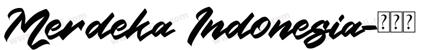Merdeka Indonesia字体转换
